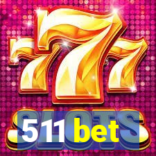 511 bet